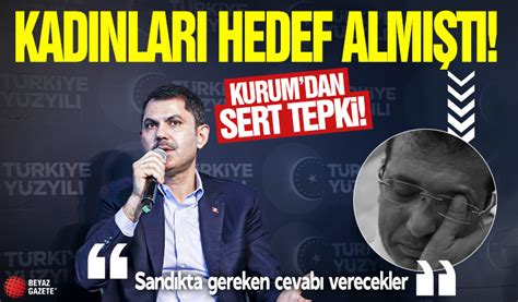 Murat Kurumdan İmamoğluna sert eleştiri Ev kadınları sandıkta cevap verecek